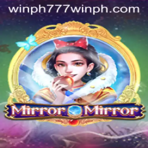 Unveiling MirrorMirror: The Alluring World of Win PH 777