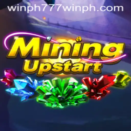 Exploring the Exciting World of MiningUpstart and Winning Strategies with Win PH 777
