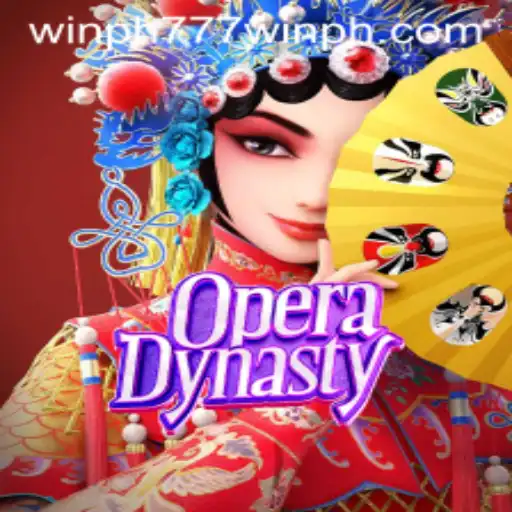Unveiling OperaDynasty: Master the Stage and Win Big with Win PH 777