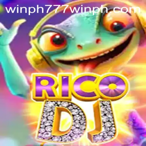 RicoDJ: The Thrilling World of Win PH 777