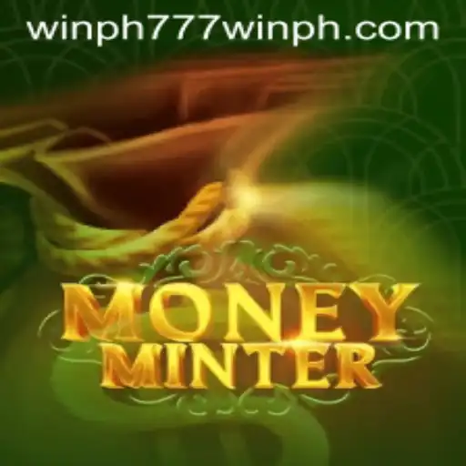 Exploring MoneyMinter: A Thrilling Experience with Win PH 777