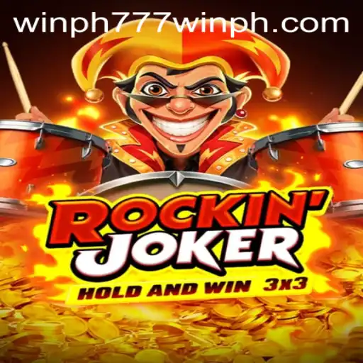 Exploring the Thrills of RockinJoker: Your Guide to Conquering Win PH 777