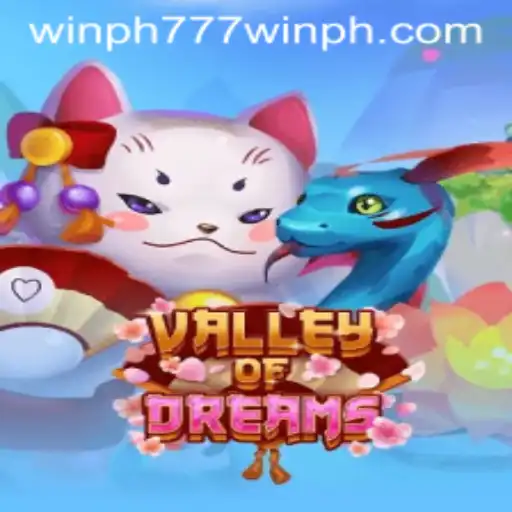 Exploring ValleyofDreams: A Comprehensive Guide to Winning Big with 'Win PH 777'